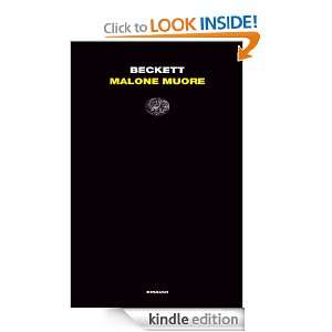 Malone muore (Letture Einaudi) (Italian Edition) Samuel Beckett, A 