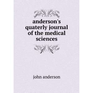   quaterly journal of the medical sciences john anderson Books