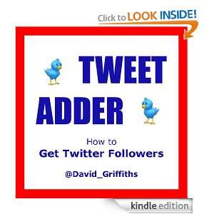 Start reading Tweet Adder on your Kindle in under a minute . Dont 