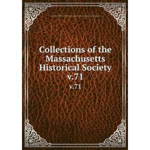 Collections of the Massachusetts Historical Society. v.71 John Davis 