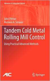 Tandem Cold Metal Rolling Mill Control Using Practical Advanced 