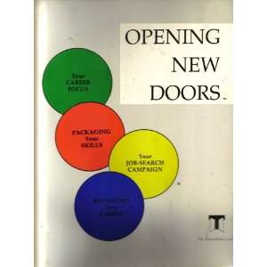  Opening New Doors (Career Focus, Packaging your Skills, Job 