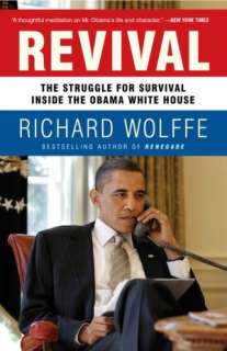   Revival The Struggle for Survival Inside the Obama 