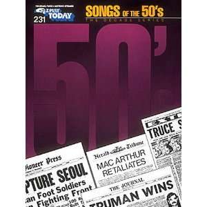 Songs of the 50s   E Z Play Today Volume 231 Musical 