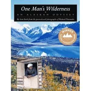   : One Mans Wilderness: An Alaskan Odyssey [MP3 CD]: Sam Keith: Books