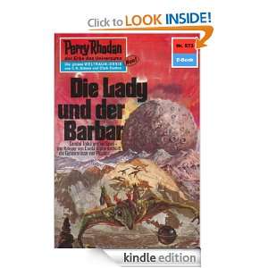Perry Rhodan 573: Die Lady und der Barbar (Heftroman): Perry Rhodan 