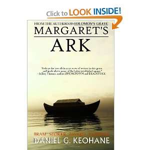  Margarets Ark [Paperback]: Daniel G Keohane: Books