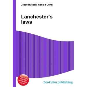  Lanchesters laws Ronald Cohn Jesse Russell Books
