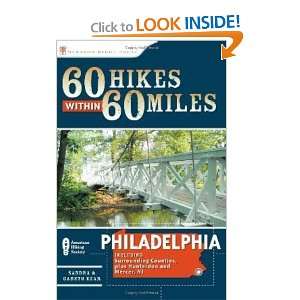  60 Hikes Within 60 Miles Philadelphia Including 