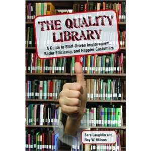  The Quality Library [Paperback]: Sara Laughlin: Books