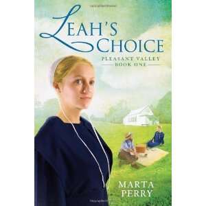  Leahs Choice: Pleasant Valley Book One [Paperback]: Marta 