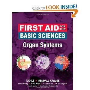   Basic Sciences, Organ Systems (First Aid Series) [Paperback]: Tao Le