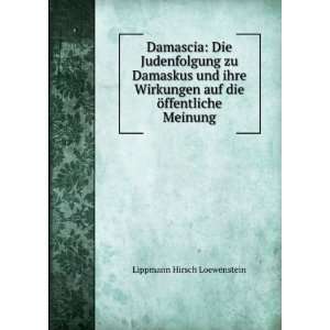  auf die Ã¶ffentliche Meinung Lippmann Hirsch Loewenstein Books