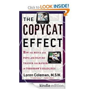 The Copycat Effect: Loren Coleman:  Kindle Store