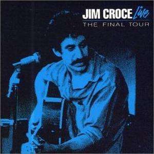 Jim Croce LIVE FINAL TOUR 1973 New Sealed CD  
