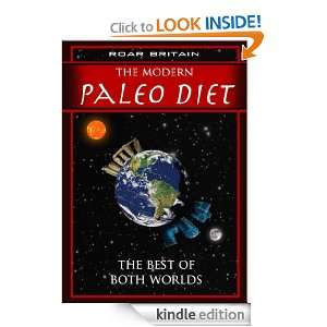 Roar Britain The Modern Paleo Diet Roar Britain  Kindle 