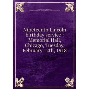  Nineteenth Lincoln birthday service  Memorial Hall 