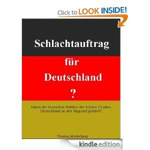 Schlachtauftrag für Deutschland? Haben die Politiker der letzten 25 