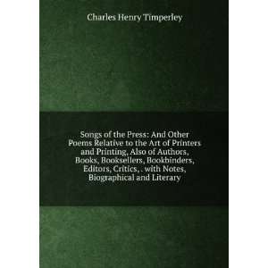   with Notes, Biographical and Literary Charles Henry Timperley Books