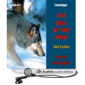   of the Wild (Audible Audio Edition) Jack London, Gene Engene Books