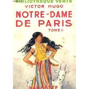  Notre dame de Paris TOME I Victor Hugo, André Pecoud 