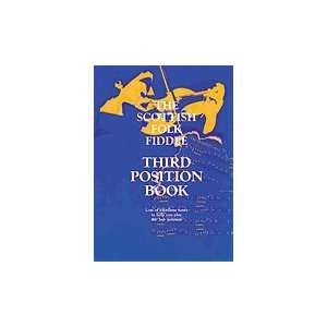    The Scottish Folk Fiddle  Third Position Book Musical Instruments