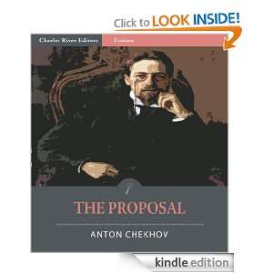 The Proposal (Illustrated) Anton Chekhov, Charles River Editors 