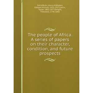  The people of Africa. A series of papers on their 