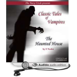  The Haunted House Classic Tales of Vampires (Audible 