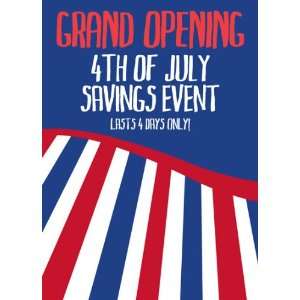    Grand Opening 4th of July Stripes Event Sign