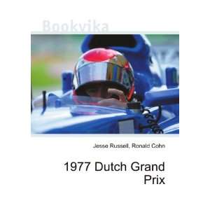 1977 Dutch Grand Prix Ronald Cohn Jesse Russell Books