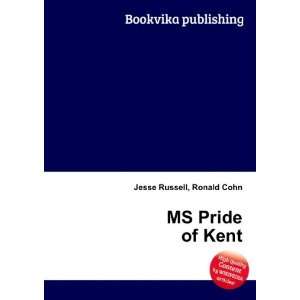  MS Pride of Kent Ronald Cohn Jesse Russell Books