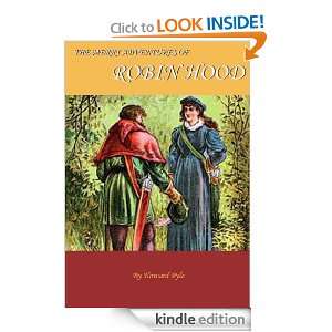 The Merry Adventures of Robin Hood (Annotated) Howard Pyle  