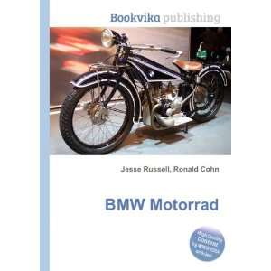  BMW Motorrad Ronald Cohn Jesse Russell Books