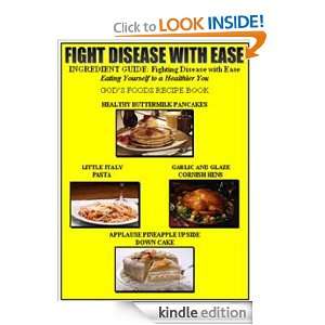 INGREDIENT GUIDE Fight Disease with Ease Healthy Authors  