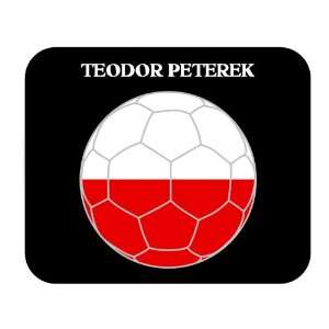 Teodor Peterek (Poland) Soccer Mouse Pad: Everything Else