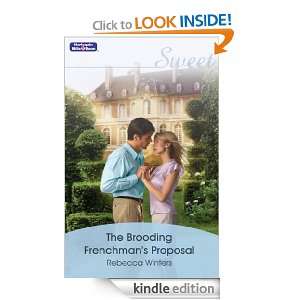 The Brooding Frenchmans Proposal Rebecca Winters  Kindle 