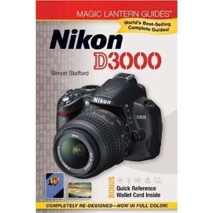  Magic Lantern Guides: Nikon D3000 [Paperback]: Simon 