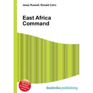  East Africa Command Ronald Cohn Jesse Russell Books