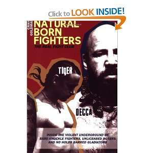  Natural Born Fighters: The Real Fight Club [Paperback 