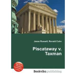 Piscataway v. Taxman Ronald Cohn Jesse Russell Books