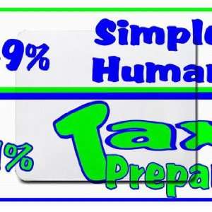  49% Simple Human 51% Tax Preparer Mousepad Office 