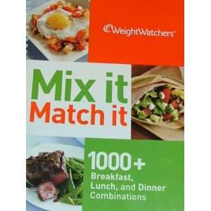   1000 Breakfast, Lunch, and Dinner Combinations: Weight Watchers: Books