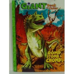  GIANT book to COLOR (Dinosaurs) Romp, Stomp & Chomp 