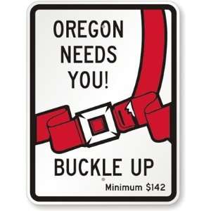  Oregon Needs You! Buckle Up, Minimum $142 (with Seat Belt Buckle 