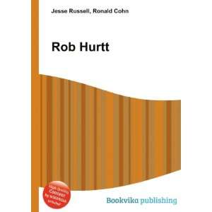  Rob Hurtt Ronald Cohn Jesse Russell Books