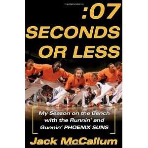   the Runnin and Gunnin Phoenix Suns [Hardcover] Jack McCallum Books
