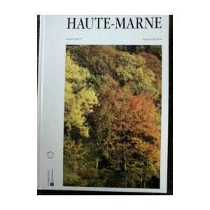  Haute Marne Pascal Stritt, Benoit Decron Books