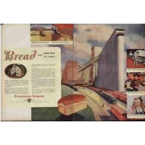 Bread   From Field To Table . 1946 Pennsylvania Railroad ad, A1053