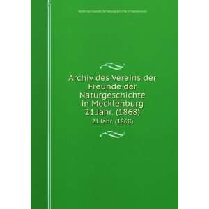   1868) Verein der Freunde der Naturgeschichte in Mecklenburg Books